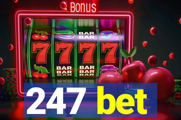 247 bet